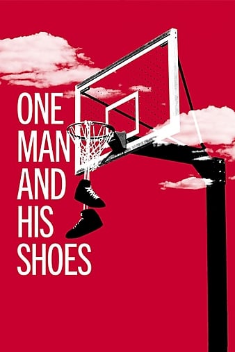 Watch Full Movie :One Man and His Shoes (2020)
