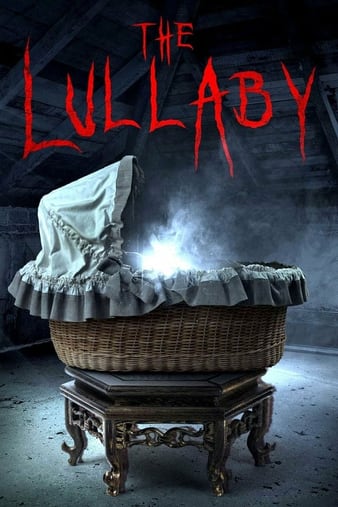 Watch Free The Lullaby (2017)