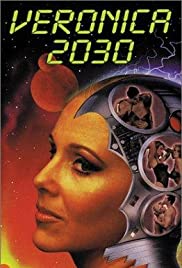 Watch Free Veronica 2030 (1999)