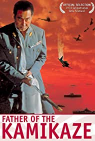 Watch Free Father of the Kamikaze (1974)