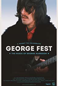 Watch Free George Fest A Night to Celebrate the Music of George Harrison (2016)