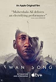 Watch Full Movie :Swan Song (2021)