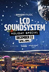 Watch Full Movie :The LCD Soundsystem Holiday Special (2021)