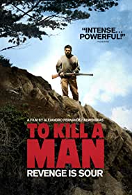 Watch Full Movie :To Kill a Man (2014)