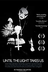 Watch Full Movie :Until the Light Takes Us (2008)