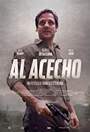 Watch Free Al Acecho (2019)