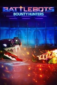 Watch Free BattleBots: Bounty Hunters (2021 )