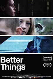Watch Free Better Things (2008)