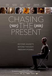 Watch Free Chasing the Present (2019)