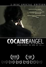 Watch Free Cocaine Angel (2006)