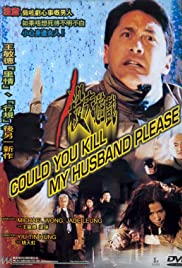 Watch Free Could You Kill My Husband Please? (2000)