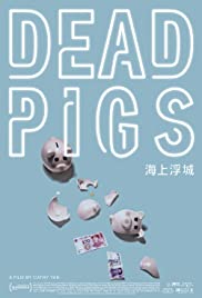 Watch Free Dead Pigs (2018)