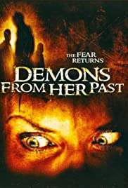 Watch Free Demons from Her Past (2007)