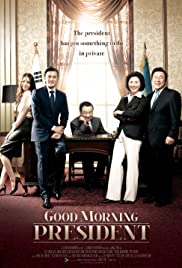 Watch Free Good Morning President (2009)