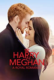 Watch Free Harry & Meghan: A Royal Romance (2018)