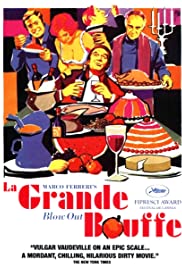 Watch Full Movie :La Grande Bouffe (1973)