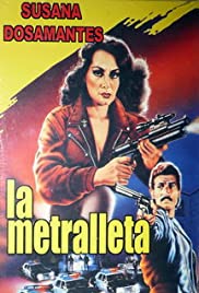 Watch Free La metralleta (1990)