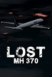 Watch Free Lost: MH370 (2014)