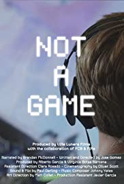 Watch Free Not A Game (2020)