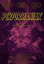 Watch Full Movie :Performaniax (2019)