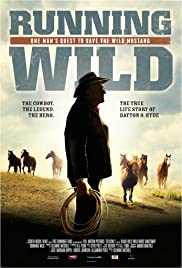 Watch Free Running Wild: The Life of Dayton O. Hyde (2013)
