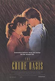 Watch Free The Crude Oasis (1993)