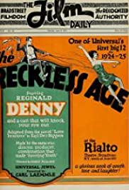 Watch Free The Reckless Age (1924)