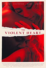 Watch Free The Violent Heart (2020)