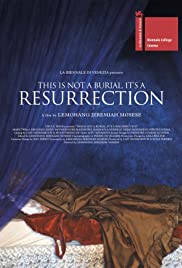 Watch Free This Is Not a Burial, Its a Resurrection (2019)