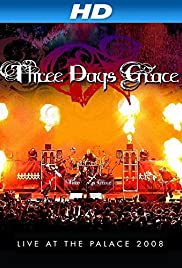 Watch Free Three Days Grace: Live at the Palace 2008 (2008)
