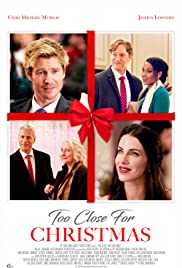 Watch Full Movie :Too Close For Christmas (2020)