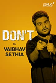 Watch Free Vaibhav Sethia: Dont (2018)