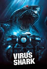 Watch Free Virus Shark (2021)