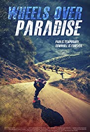 Watch Free Wheels Over Paradise (2015)