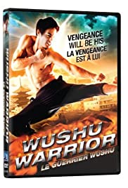 Watch Free Wushu Warrior (2011)