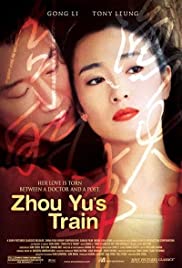 Watch Free Zhou Yus Train (2002)