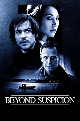 Watch Free Beyond Suspicion (2010)