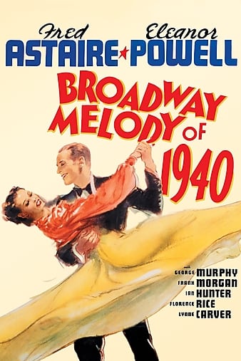 Watch Full Movie :Broadway Melody of 1940 (1940)
