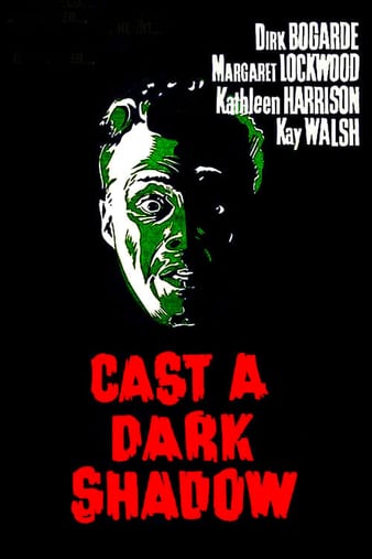 Watch Full Movie :Cast a Dark Shadow (1955)
