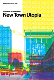 Watch Full Movie :New Town Utopia (2018)