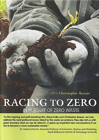 Watch Full Movie :Racing to Zero, in Pursuit of Zero Waste (2014)