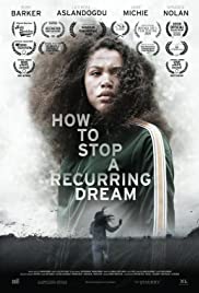 Watch Free How to Stop a Recurring Dream (2021)
