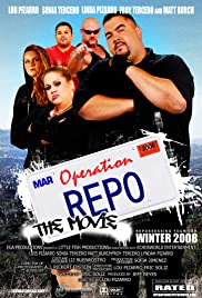 Watch Full Movie :Operation Repo: The Movie (2009)
