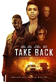 Watch Free Take Back (2021)