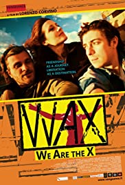 Watch Full Movie :WAX: We Are the X (2015)