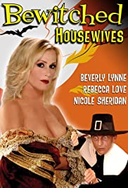 Watch Full Movie :Bewitched Housewives (2007)