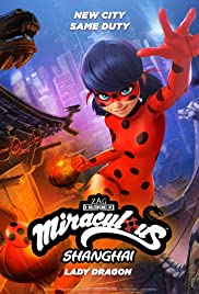 Watch Free Miraculous World: Shanghai  The Legend of Ladydragon (2021)