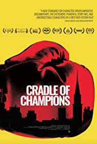 Watch Free Cradle of Champions (2017)