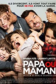 Watch Full Movie :Papa ou maman (2015)