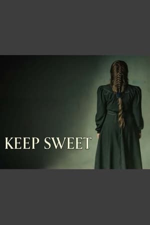Watch Free Keep Sweet (2021)